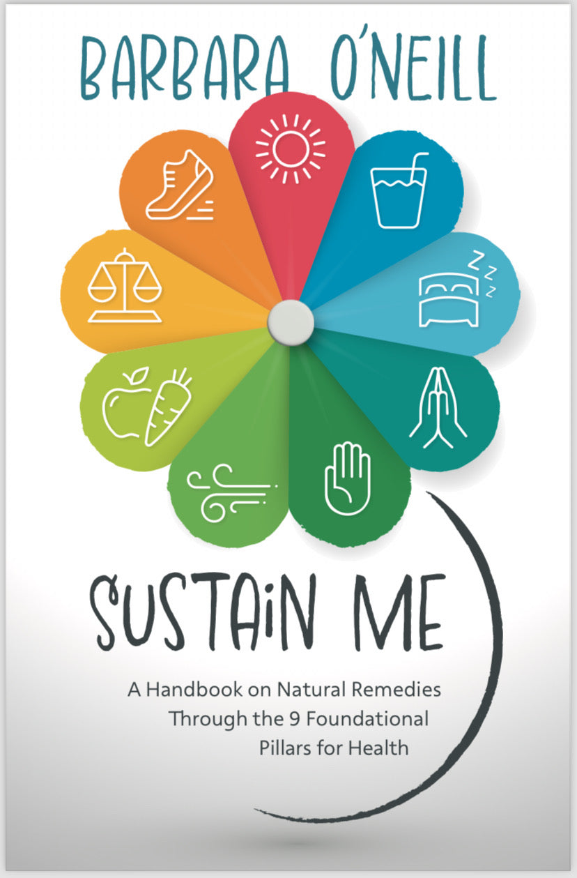 Barbara O'neill Sustain Me Book, The Nine Foundational Pillars For Health
