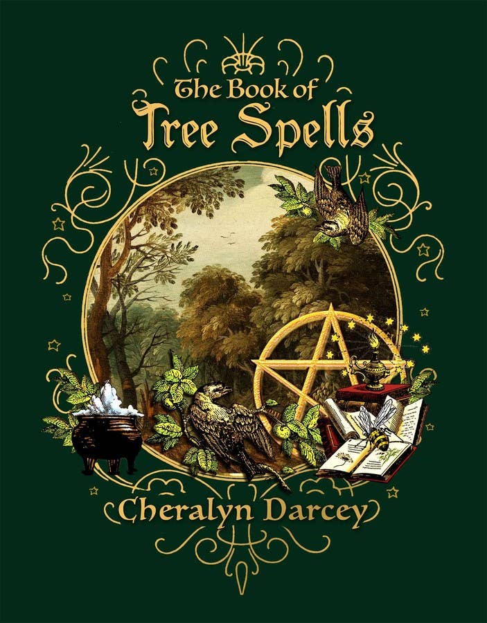The Book Of Tree Spells, By Cheralyn Darcey