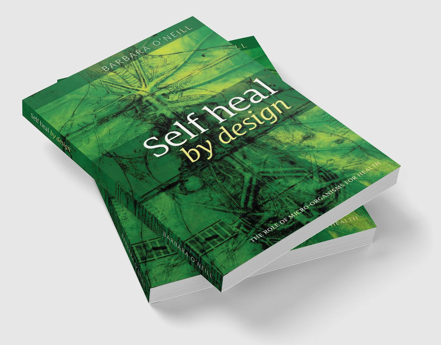 Barbara O'neill Self Heal By Design Book, Revised Edition