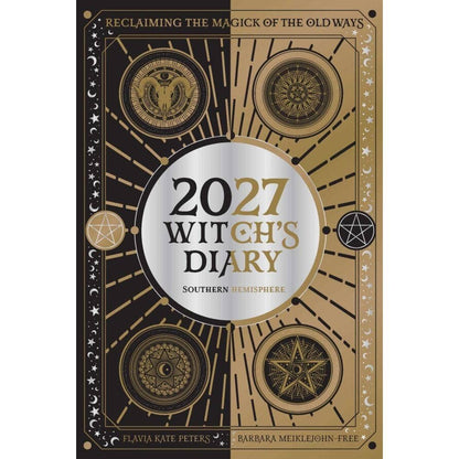 2027 Witch's Diary Southern Hemisphere, Reclaiming The Magick Of The Old Ways