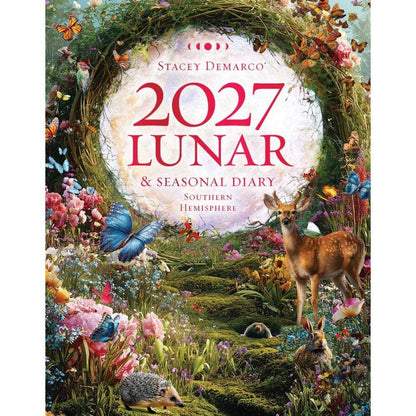 Stacey Demarco's 2027 Lunar & Seasonal Diary Southern Hemisphere, Luner Wisdom & Seasonal Magic