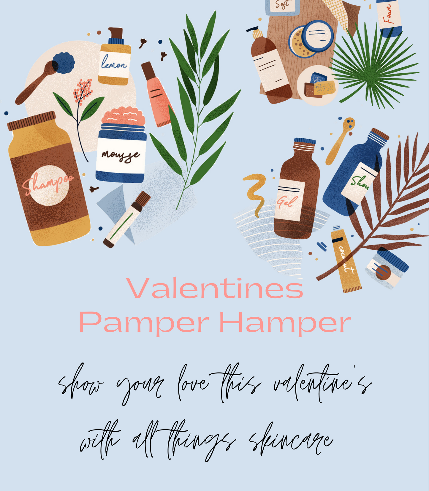 Valentines Day Hamper For the Pamperer